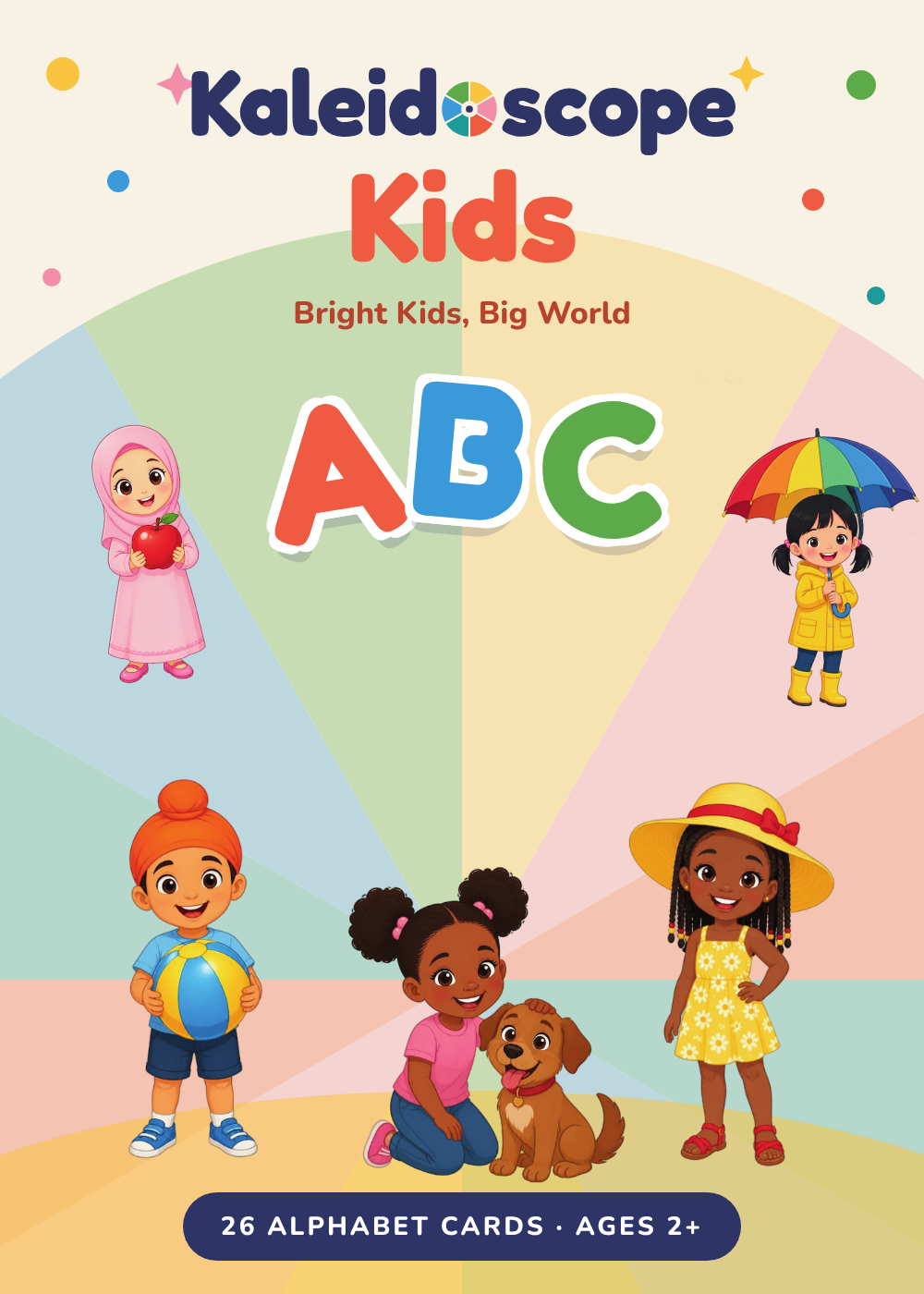 Kaleidoscope Kids ABCs box: big A B C letters with five children — a girl in a pink hijab with an apple, a girl in a yellow raincoat with a rainbow umbrella, a boy in an orange patka with a beach ball, a girl hugging a puppy, and a girl in a yellow sun hat